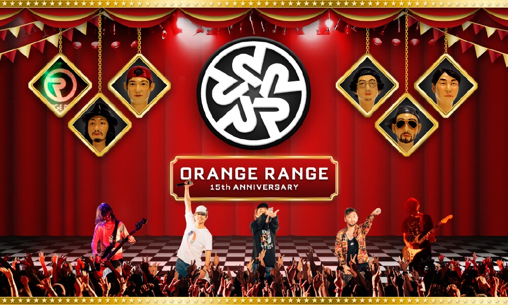 ORANGE RANGE 15th ANNIVERSARY